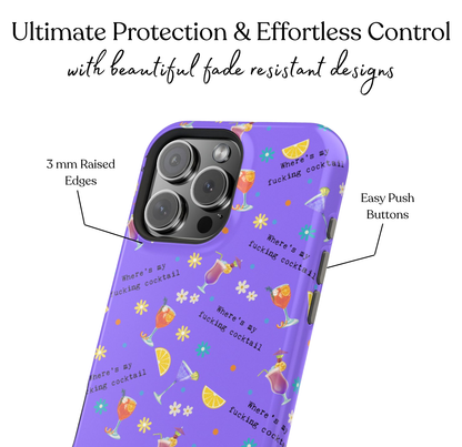 Where's My Fucking Cocktail MagSafe Case