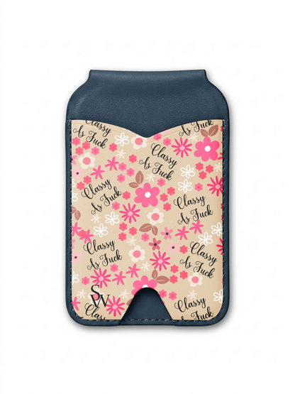 Classy as Fuck Phone Wallet